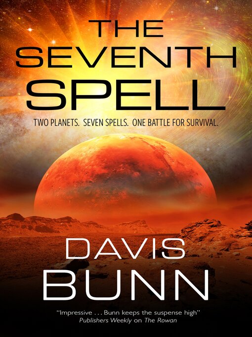 Title details for The Seventh Spell by Davis Bunn - Available